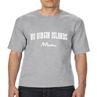 Arti - Velika muška majica, do visoke veličine 3xlt - američka Djevičanska ostrva mama