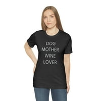 Košulja za ljubitelja psa majke vina