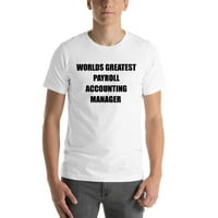 Najveći svjetski platni računovodstveni menadžer kratkih rukava pamučna majica s nedefiniranim poklonima