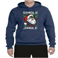 Divlji Bobby, Santa Single i spreman za jingle božićne džemper unise grafički duksevi dukseri, vintage Heather mornarice, srednje