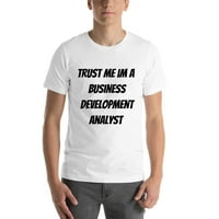 Verujte mi im analitički majica za razvoj poslovnog razvoja kratkih rukava majica u nedefiniranim poklonima