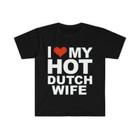 Love Moj hot holand supruga bračni suprug Holandija Unise majica S-3xl