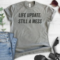Životno ažuriranje MESET MESS majica, unise ženska majica, ironična košulja, sassy majica, tamno heather siva, mala