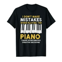 Ne pravite greške klavir muzičara humor majica