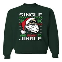 Divlji Bobby, Santa Single i spreman za jingle božićne džemper unise grafički grafički duks, šumska zelena, xx-velika