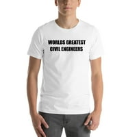 Najveći svjetski građevinski inženjeri kratki pamučni majica s kratkim rukavima po nedefiniranim poklonima