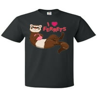 Inktastic volim majicu Ferrets