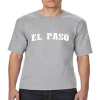 Normalno je dosadno - velika muška majica, do visoke veličine 3xlt - El Paso
