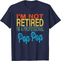 Pop pop majica - Dan pop pop oca za majicu djeda