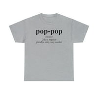 Pop pop djed djed djed tata očeva dan majica, pokloni, majica, tee