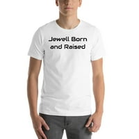 3xl Jewell rođen i podignut pamučna majica kratkih rukava po nedefiniranim poklonima