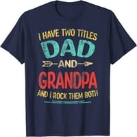 Drvo Imam dva naslova Dan Deda Day Deda Grant Deda majica